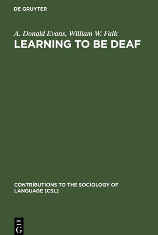 Learning to be Deaf
