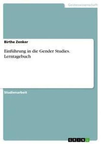 Einführung in die Gender Studies. Lerntagebuch