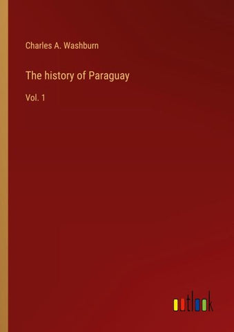 The history of Paraguay