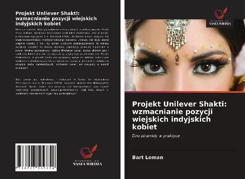Projekt Unilever Shakti: wzmacnianie pozycji wiejskich indyjskich kobiet