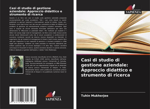 Casi di studio di gestione aziendale: Approccio didattico e strumento di ricerca