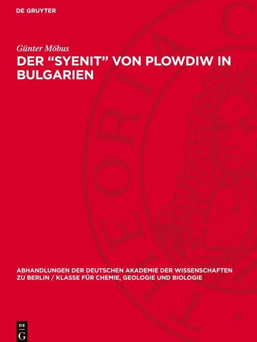 Der „Syenit‘“ von Plowdiw in Bulgarien