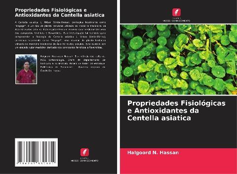 Propriedades Fisiológicas e Antioxidantes da Centella asiatica