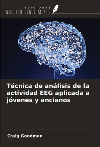 Técnica de análisis de la actividad EEG aplicada a jóvenes y ancianos