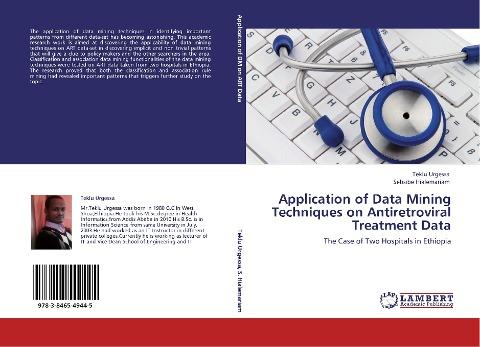 Application of Data Mining Techniques on Antiretroviral Treatment Data