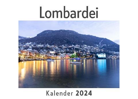 Lombardei (Wandkalender 2024, Kalender DIN A4 quer, Monatskalender im Querformat mit Kalendarium, Das perfekte Geschenk)