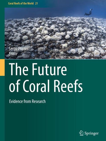 The Future of Coral Reefs