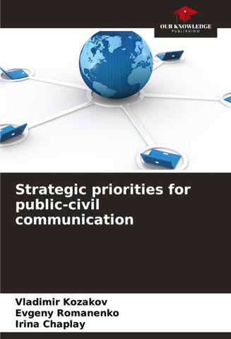 Strategic priorities for public-civil communication