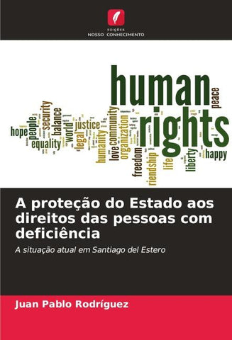 A proteção do Estado aos direitos das pessoas com deficiência