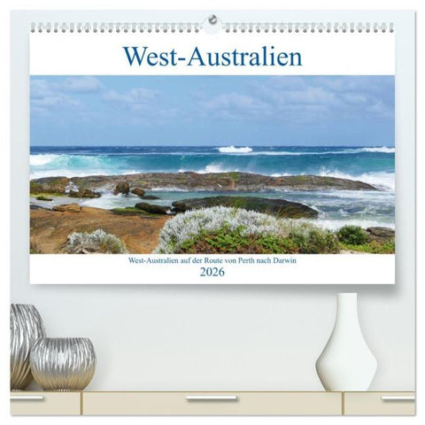 West-Australien (hochwertiger Premium Wandkalender 2026 DIN A2 quer), Kunstdruck in Hochglanz