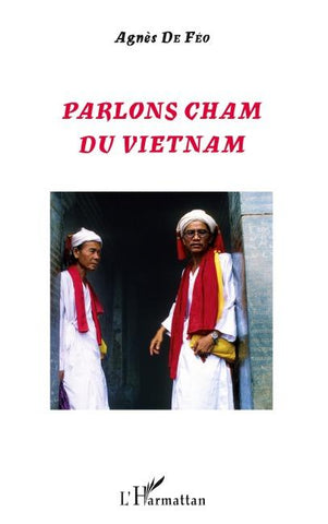 Parlons cham du Vietnam