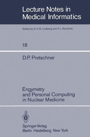 Engymetry and Personal Computing in Nuclear Medicine