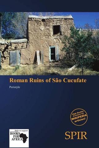 Roman Ruins of São Cucufate
