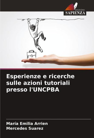Esperienze e ricerche sulle azioni tutoriali presso l'UNCPBA