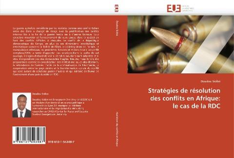 Stratégies de résolution des conflits en Afrique: le cas de la RDC