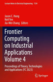 Frontier Computing on Industrial Applications Volume 4