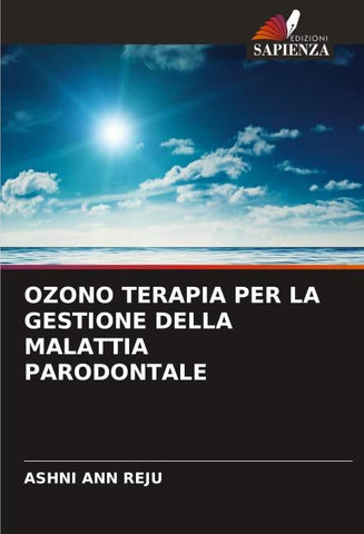 OZONO TERAPIA PER LA GESTIONE DELLA MALATTIA PARODONTALE