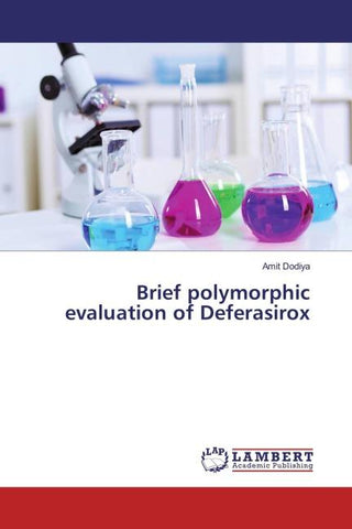 Brief polymorphic evaluation of Deferasirox
