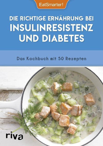 Die richtige Ernährung bei Insulinresistenz und Diabetes