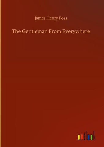 The Gentleman From Everywhere