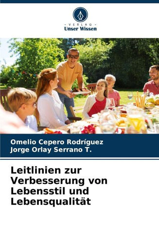 Leitlinien zur Verbesserung von Lebensstil und Lebensqualität