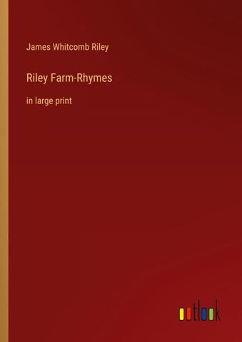 Riley Farm-Rhymes