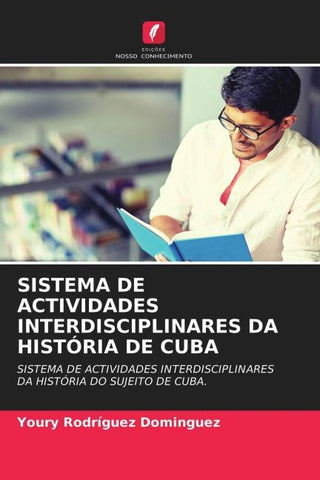 SISTEMA DE ACTIVIDADES INTERDISCIPLINARES DA HISTÓRIA DE CUBA