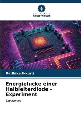 Energielücke einer Halbleiterdiode - Experiment