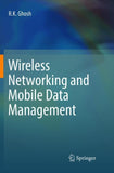 Wireless Networking and Mobile Data Management