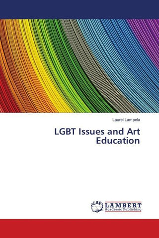 LGBT Issues and Art Education