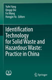 Identification Technology for Solid Waste and Hazardous Waste: Practice in China