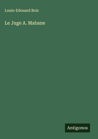 Le Juge A. Mabane