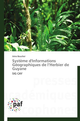 Système d'Informations Géographiques de l'Herbier de Guyane