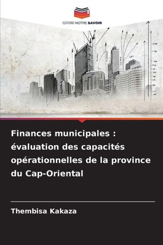 Finances municipales : évaluation des capacités opérationnelles de la province du Cap-Oriental