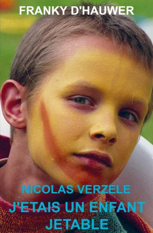 J'étais un enfant jetable