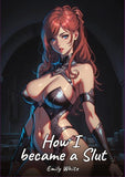 How I became a Slut