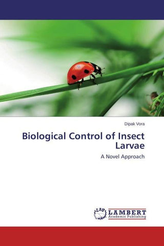 Biological Control of Insect Larvae