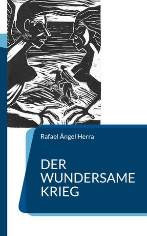 Der wundersame Krieg