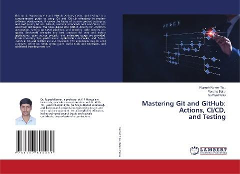 Mastering Git and GitHub: Actions, CI/CD, and Testing