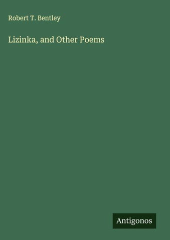 Lizinka, and Other Poems