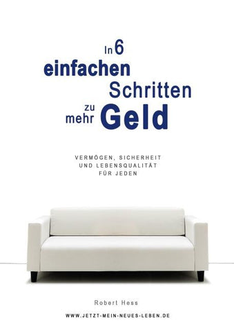 In 6 einfachen Schritten zu mehr Geld