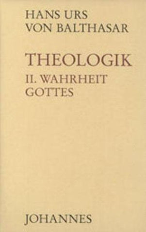 Theologik / Wahrheit Gottes