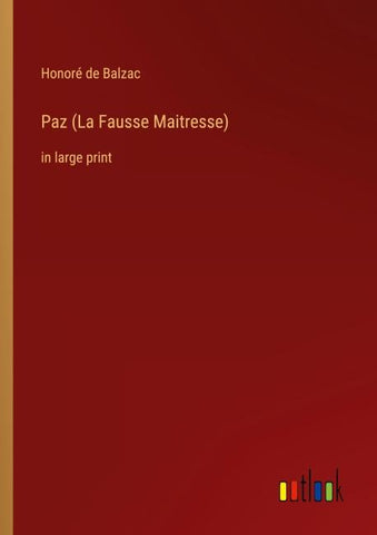 Paz (La Fausse Maitresse)