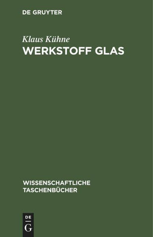 Werkstoff Glas