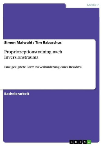 Propriozeptionstraining nach Inversionstrauma