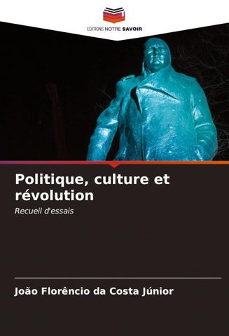 Politique, culture et révolution