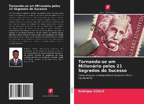 Tornando-se um Milionário pelos 21 Segredos do Sucesso