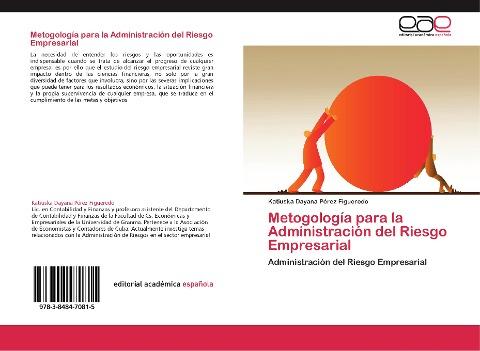 Metogología para la Administración del Riesgo Empresarial