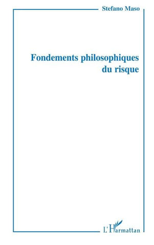 Fondements philosophiques du risque