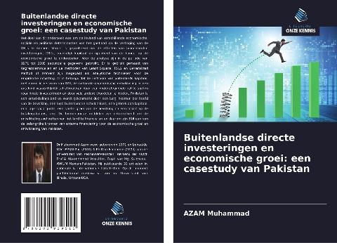 Buitenlandse directe investeringen en economische groei: een casestudy van Pakistan
